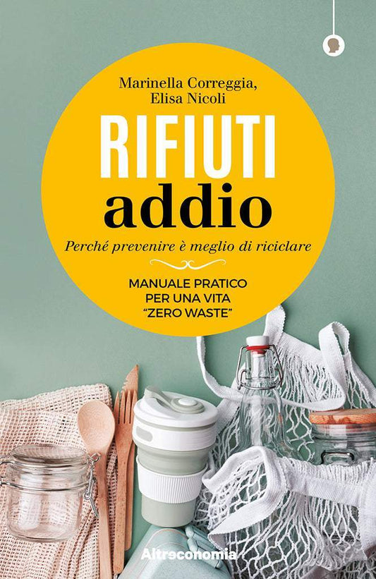 Rifiuti Addio-Altri fornitori-libro,Rifiuti Addio,Zero Waste